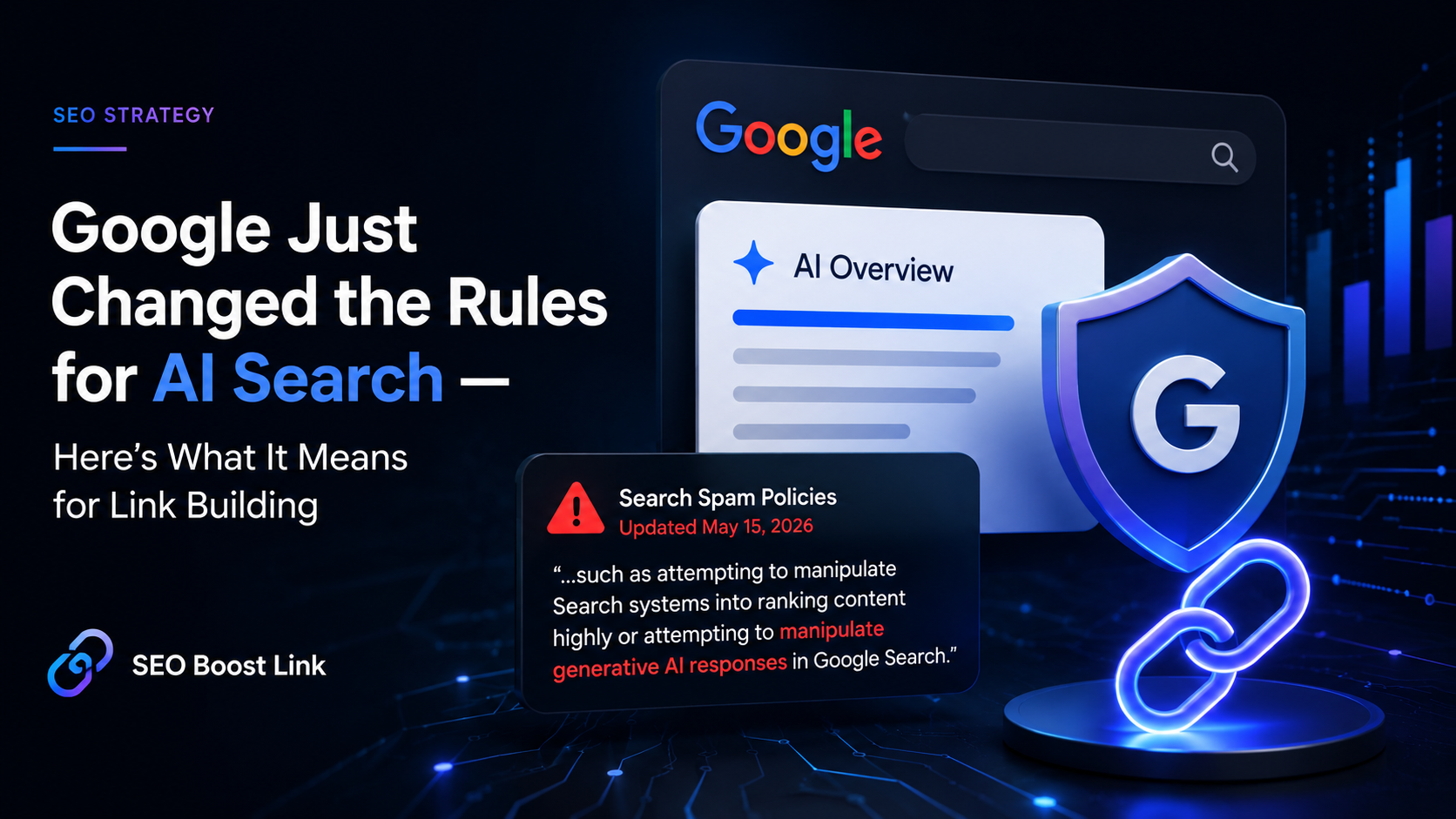 Google Just Changed the Rules for AI Search, Here's What It Means for Link Building